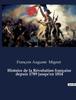 Книга Histoire De La Revolution Francaise Depuis 1789 Jusqu'en 1814