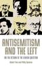 Книга Antisemitism and the Left : On the Return of the Jewish Question