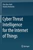 Книга Cyber Threat Intelligence for the Internet of Things