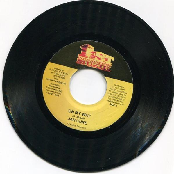 7-дюймовая пластинка JAH CURE - On My Way NONE 1st Foundation 2007 Ямайка Регги, Ска и Даб Б/У