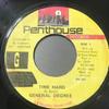 7inch Record GENERAL DEGREE - Time Hard PH041 Penthouse Recor 1993 Jamaica Reggae, Ska & Dub Used