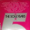 Виниловая пластинка РАЗЛИЧНЫЕ Soul Years SD2504 ATLANTIC 1973 США SoulFunk Б/У