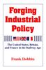 Книга Forging Industrial Policy : The United States, Britain, and France In the Railway Age