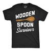Mens Funny T Shirts Wooden Spoon Survivor Sarcastic Parenting Graphic Novelty