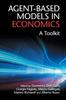 Книга Agent-Based Models In Economics : A Toolkit