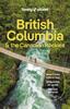 Книга Lonely Planet British Columbia & the Canadian Rockies