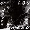 CD LOU REED - Raven  9362483722 Sire 2003 Australia Dance & Electronica Used