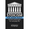 Stoicism For Inner Peace Ancient Philosophy Paperback