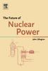 Книга The Future of Nuclear Power