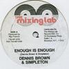 12-дюймовая пластинка DENNIS BROWN, SIMPLETON - Enough Is Enough / Версия ML1003 Mixing Lab США Регги, Ска и Даб
