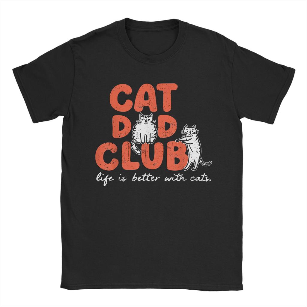 Cat Dad Club Cat Dad Funny Cat100% Cotton T Shirt For Men Summer Vintage T Shirts O Neck Hip Hop Tee Shirt Oversized Cheap Tops