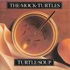 CD MOCK TURTLES - Turtle Soup COCY7281 Imaginary Recor 1990 Japan Rock Used