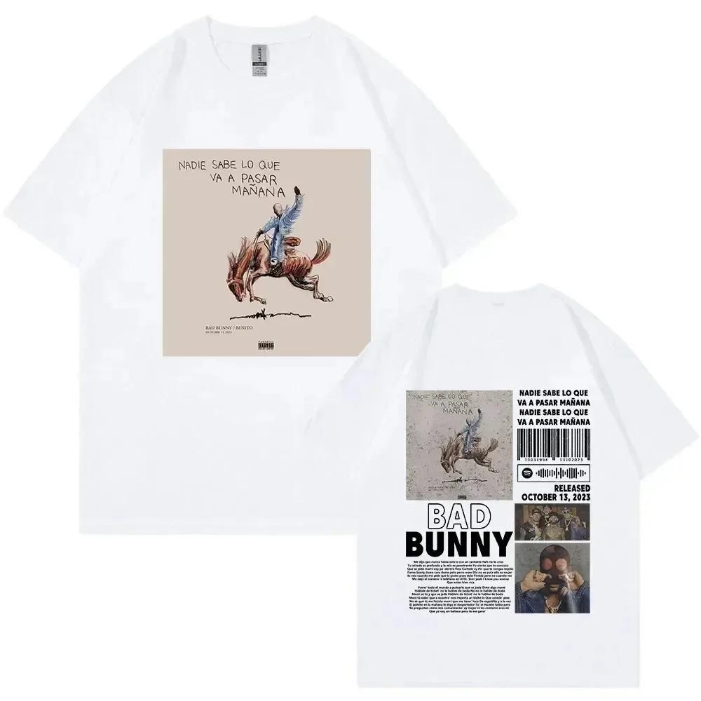 Футболка с изображением альбома рэпера Bad Bunny Nadie Sabe Lo Que Va A Pasar Mañana для мужчин и женщин Футболка с коротким рукавом Футболка большого размера
