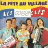 7-дюймовая пластинка LES MUSCLS La Fte Au Village 8877047 AB Hit Producti 1988 Франция Поп Б/у
