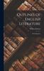 The Outlines of English Literature : With Diagrams Book