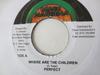 7inch Record PERFECT - Where Are The Children NONE Black Mangena 2006 Jamaica Reggae, Ska & Dub Used