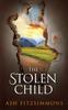 Книга The Stolen Child : Stranger Magics, Book Eight : 8