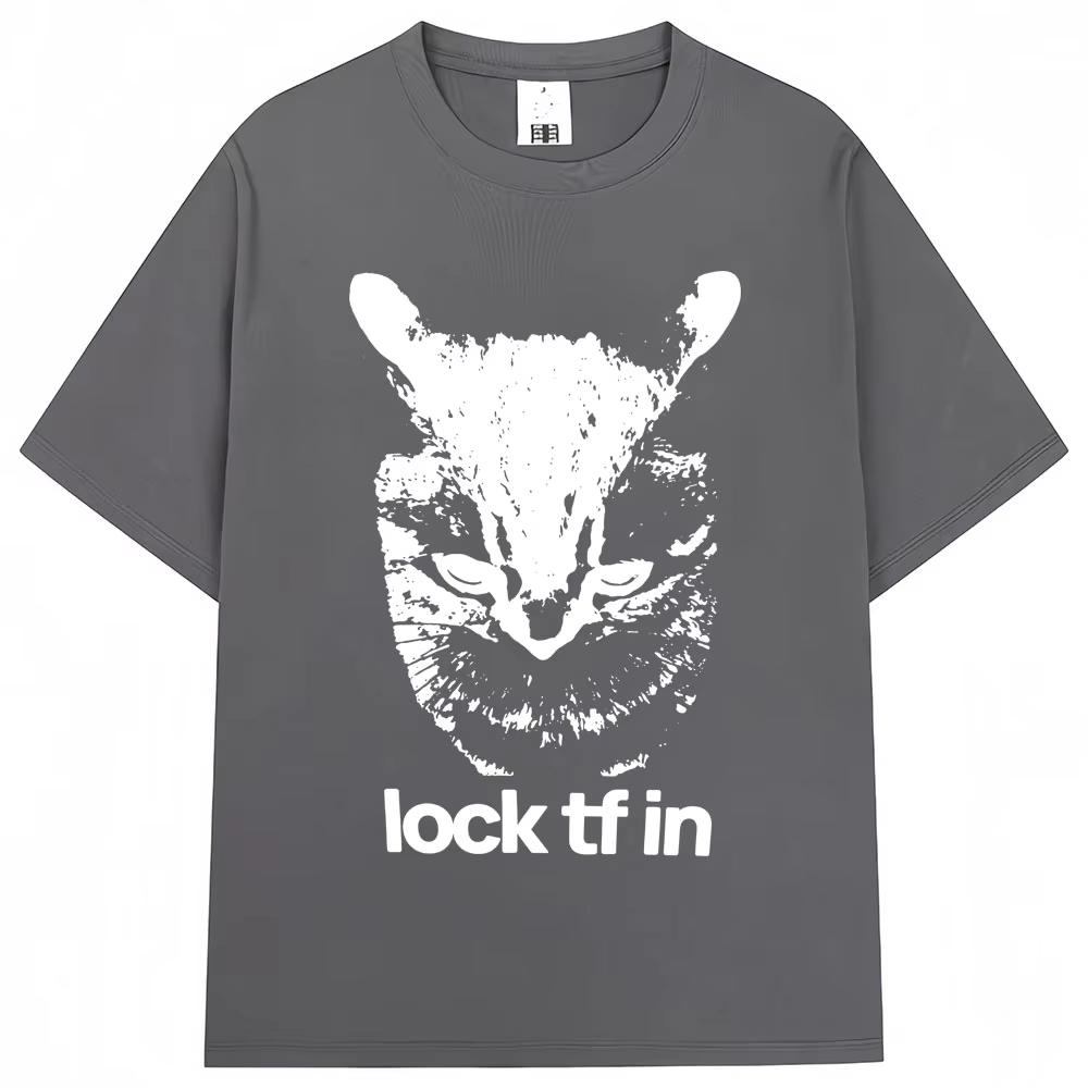 Смешные Lock TF в Кошачьем Мем Графические Футболки Мужские Женские Мода Винтаж Популярная Футболка Оверсайз Хлопок Повседневные Футболки