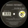 12inch Record MICHAEL FORTUNATI - Give Me Up 2000 WAY1164 One Way Records 1999 Italy Dance & Electronica Used