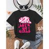 European sizes YBY Girls "Let's Go Girls" Letter Print Hat Fashionable Trendy Novelty T-Shirt