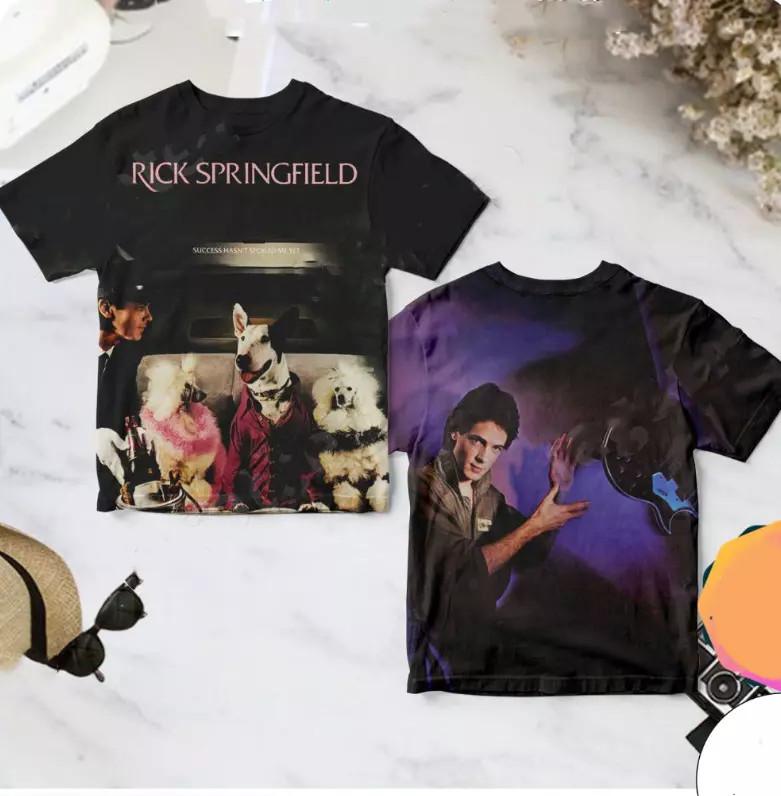 Rick Springfield Success Hasn't Spoiled Me Yet AOP 3D All size T-shirt A389