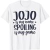 Джоджо - мое имя, баловать - моя игра, милая футболка Jojo для бабушки