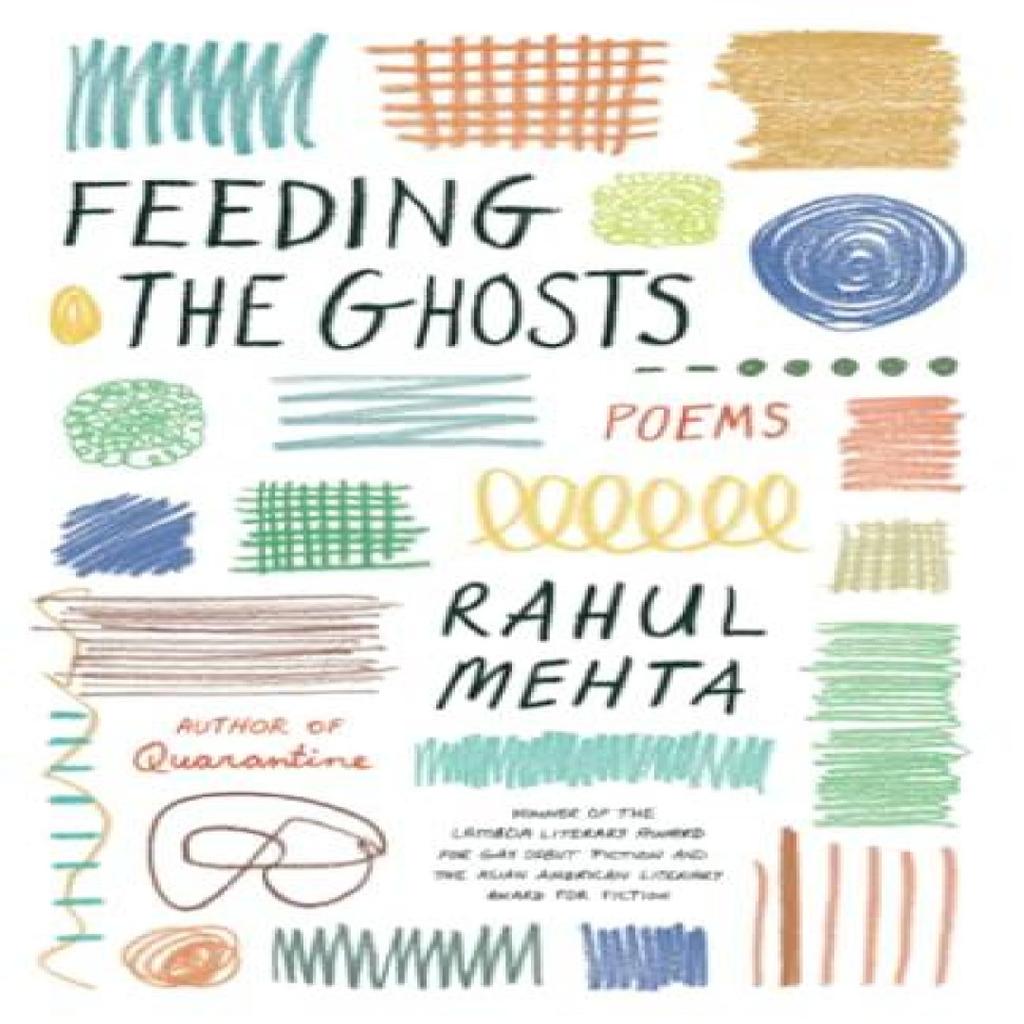 Feeding the Ghosts by Rahul Mehta Paperback Book 9780813198804