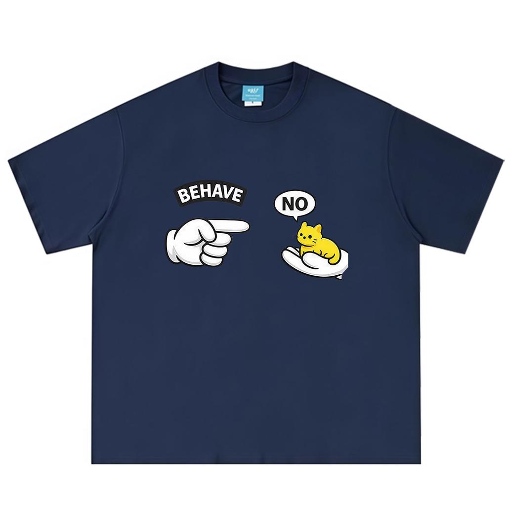 Funny Behave No Cat Graphic Print Tshirt Unisex Unisex Fashion TShirt Shortsleeved Loose Casual Cotton Highquality Tshirts