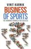 Книга Business Of Sports The Winning Formula For Success By Vinit Karnik - Paperback