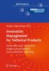Книга Innovation Management for Technical Products : Systematic and Integrated Product Development and Production Planning