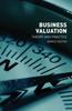 The Business Valuation : Theory and Practice Book