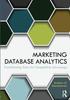 Книга Marketing Database Analytics : Transforming Data for Competitive Advantage