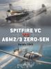 Книга Spitfire VC Vs A6M2/3 Zero-sen : Darwin 1943