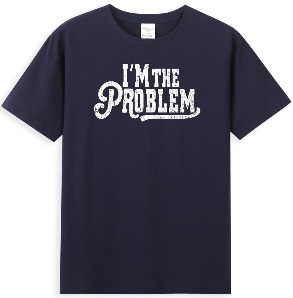 Im The Problem Shirt Country Music Western Vintage Unisexs Short Sleeve Tshirt