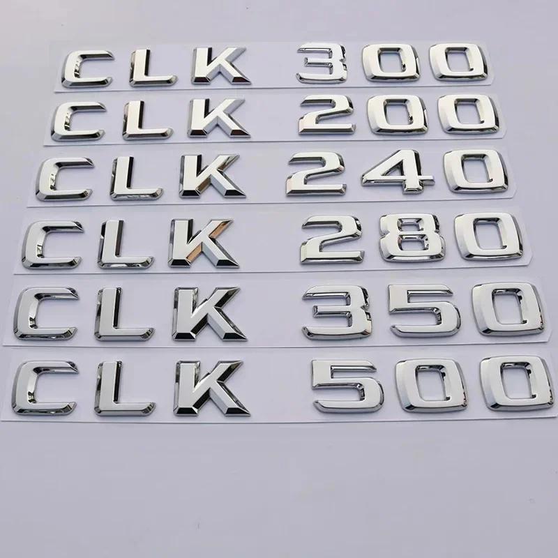 Car Trunk Letters Logo Emblem Badge Decals Sticker For Mercedes Benz CLK Class CLK55 CLK63 CLK200 CLK230 CLK240 CLK280 CLK320 RL1