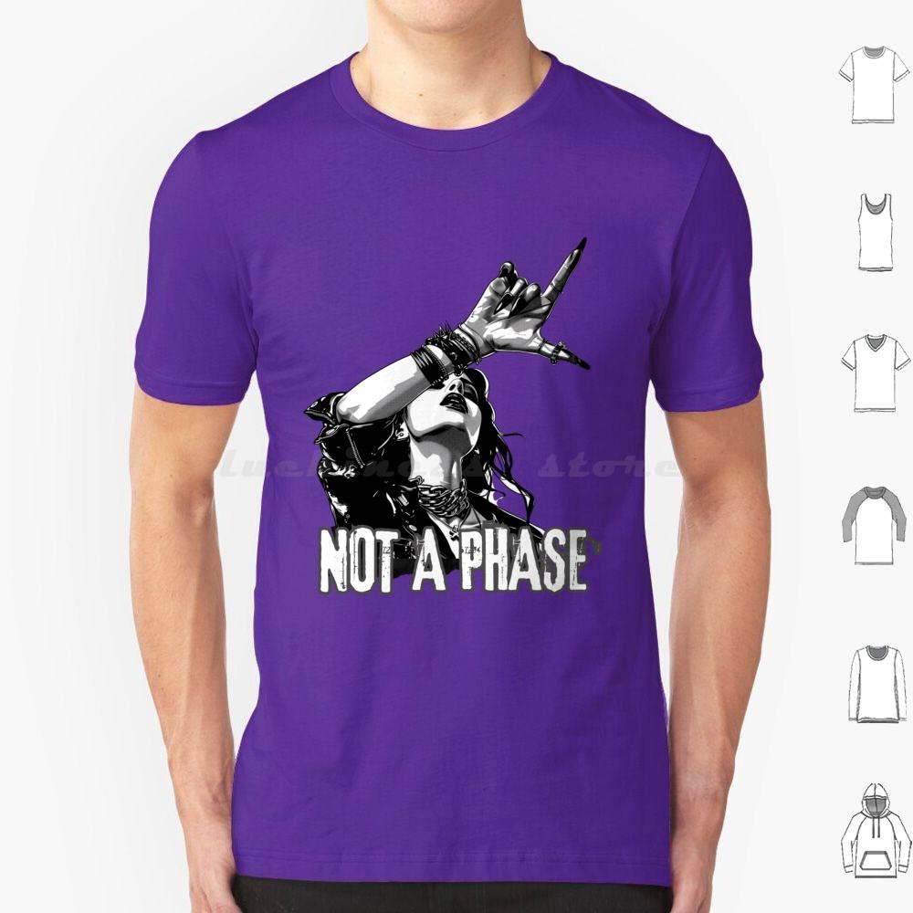 Not A Phase T Shirt Big Size 100 Cotton Metal Metalgirls Metalfans Girl Rocking Girls Music Lovers Spikes Studs