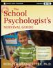 Книга The School Psychologist's Survival Guide