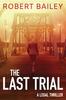 The The Last Trial : 3 Book
