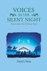 Книга Voices In the Silent Night : Poems About the Christmas Story