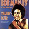 Виниловая пластинка BOB MARLEY THE WAILERS Talkin Blues TGLLP128482431 Tuff Gong 1991 Ямайка Регги Ска Даб Б/у