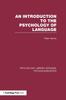Книга An Introduction To the Psychology of Language (PLE: Psycholinguistics)