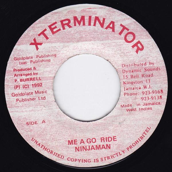 7-дюймовая пластинка NINJAMAN Me A Go Ride NONE XTerminator 1992 Ямайка Регги Ска Даб Б/у