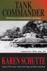 Книга Tank Commander by Karen Schutte - Paperback