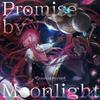 Promise by Moonlight Press Limited ~GRANBLUE FANTASY~ (First Edition)