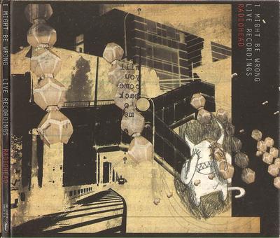 CD RADIOHEAD - I Might Be Wrong: Живые записи CDP724353661625 Capitol Records 2001 США Танцевальная и электронная музыка Б/У