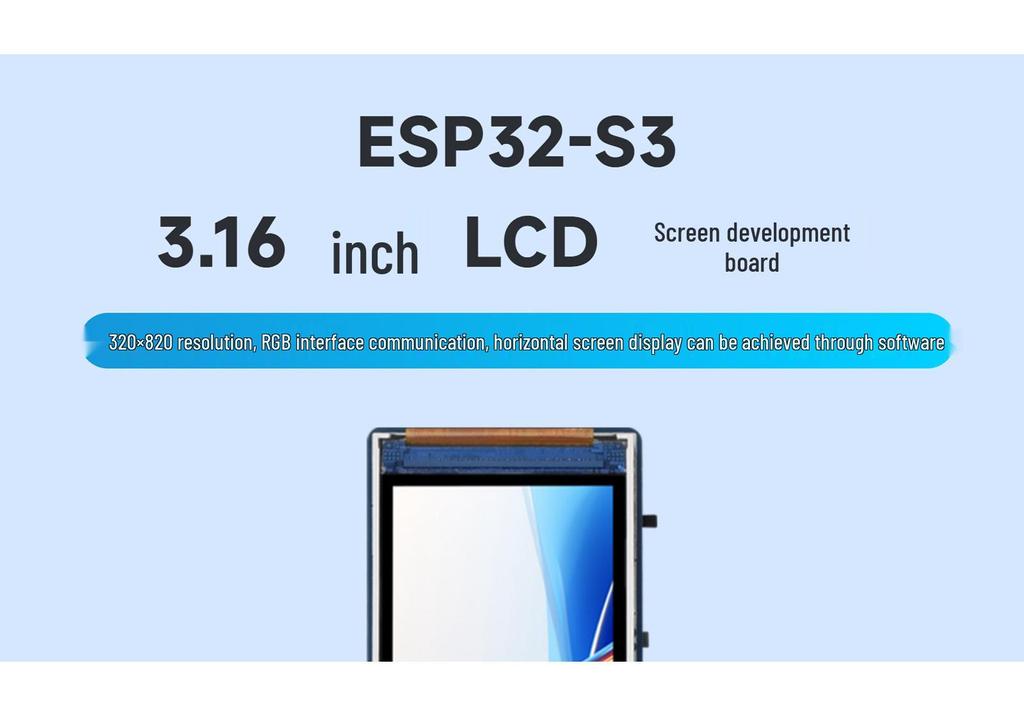 ESP32-S3 3.16" LCD Development Board, 320x820, Dual-Core 240MHz with WiFi & Bluetooth