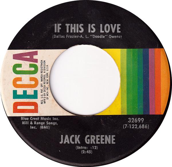 7-дюймовая пластинка JACK GREENE If This Is Love 32699 Decca 1970 США Кантри/Фолк Б/у