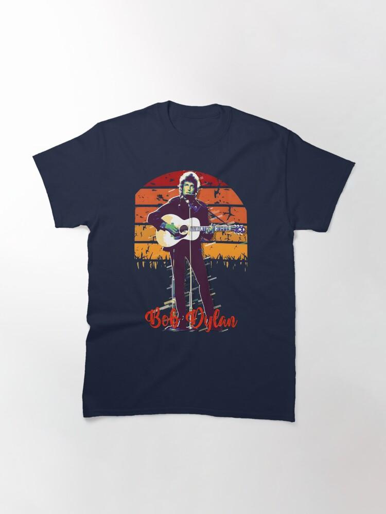 Bob Dylan bob dylan Classic T-Shirt