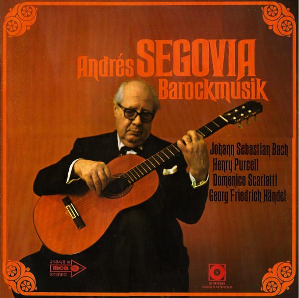Виниловая пластинка АНДРЕС СЕГОВИЯ - Barockmusik J5349 MCA Records Германия Классика Б/У