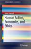 Книга Human Action, Economics, and Ethics
